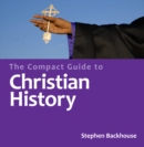 Image for The Compact Guide to Christian History