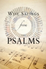 Image for Wise Sayings from the Psalms