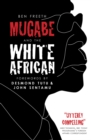 Image for Mugabe and the white African