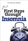 Image for First steps through insomnia