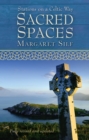 Image for Sacred spaces: stations on a Celtic way