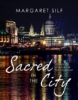 Image for Sacred in the City