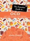 Image for The essential guide to ... OCD: help for families and friends