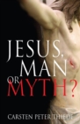 Image for Jesus, man or myth?
