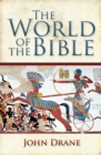 Image for The world of the Bible