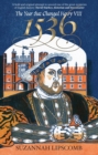 Image for 1536: The Year that Changed Henry VIII