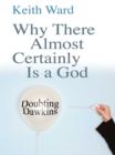 Image for Why there almost certainly is a God: doubting Dawkins