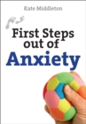 Image for First steps out of anxiety