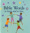 Image for Bible words to learn and love