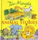 Image for Two-Minute Animal Stories