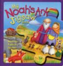 Image for My Noah&#39;s Ark Jigsaw Book
