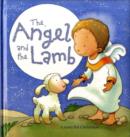 Image for The Angel and the Lamb