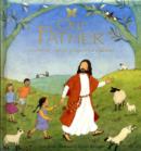 Image for Our Father and other classic prayers for children