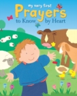 Image for My Very First Prayers to Know by Heart