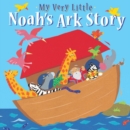Image for My Very Little Noah&#39;s Ark Story