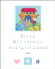 Image for Bible blessings  : for a special godchild