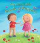 Image for My Own Little Book of Prayers