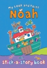 Image for My Look and Point Noah Stick-a-Story Book