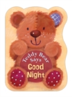 Image for Teddy Bear Says Good Night
