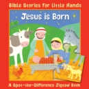 Image for Jesus is Born : A Spot-the-Difference Jigsaw Book