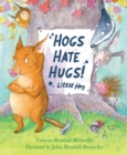Image for Hogs hate hugs!