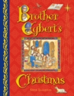 Image for Brother Egbert&#39;s Christmas