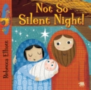 Image for Not So Silent Night
