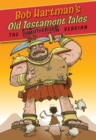 Image for Bob Hartman&#39;s Old Testament tales: the unauthorized version.