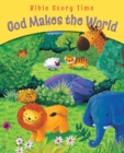 Image for God makes the world