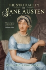 Image for The Spirituality of Jane Austen