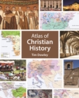 Image for Atlas of Christian History