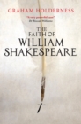 Image for The faith of William Shakespeare