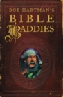 Image for Bob Hartman&#39;s Bible Baddies