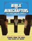 Image for The Unofficial Bible for Minecrafters: The Cross and Miracle