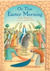 Image for On that Easter morning