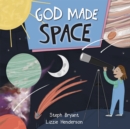 Image for God made space