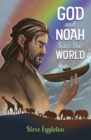 Image for God and Noah Save the World