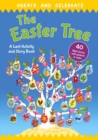 Image for The Easter tree  : a Lent activity and story book