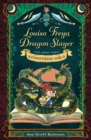 Image for Louisa Freya, dragon slayer and other tales