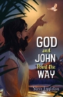 Image for God and John Point the Way