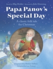 Image for Papa Panov&#39;s special day  : a classic folk tale for Christmas