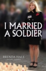 Image for I Married a Soldier