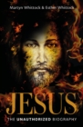 Image for Jesus  : the unauthorized biography