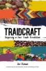 Image for Traidcraft  : inspiring a fair trade revolution