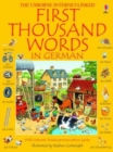 Image for The Usborne first thousand words in German  : with easy pronunciation guide