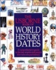 Image for The Usborne book of world history dates