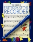 Image for The Usborne first book of the recorder
