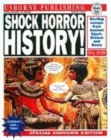 Image for Shock! Horror! History!