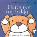 Image for That&#39;s not my teddy