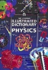 Image for The Usborne illustrated dictionary of physics